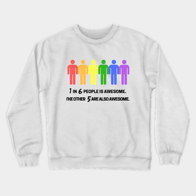 We're Awesome Crewneck Sweatshirt by findtheawesome